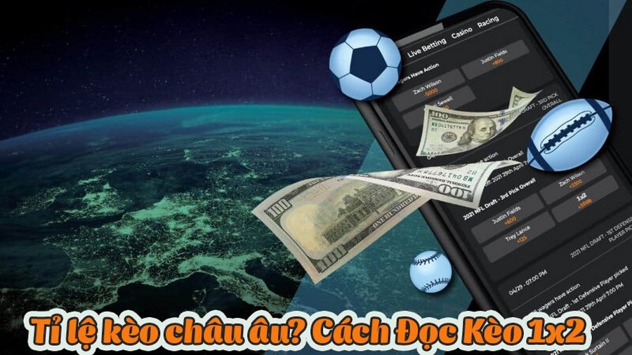 tìm hiểu kèo châu âu